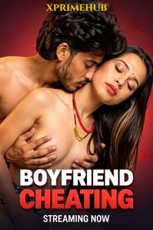 Boyfriend Cheating (2026) Hindi Short Film 720p HDRip [200MB] | Free Download