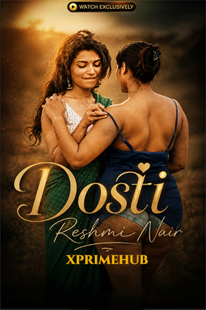 Dosti Reshmi Nair (2026) Hindi Short Film 720p HDRip [300MB] | Free Download