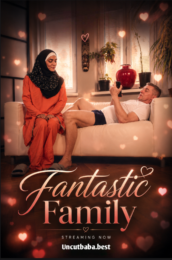 Fantastic Family (2026) SexWithMuslims English Adult Short Film 720p WEB-DL [350MB] | Free Download
