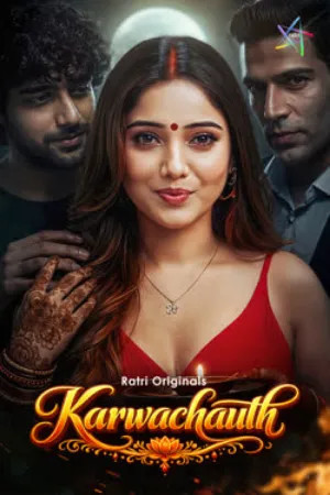 Karwachauth (2026) S01 Part 1 Hindi Ratri Complete Web Series 480p | 720p | 1080p WEB-DL | Free Download
