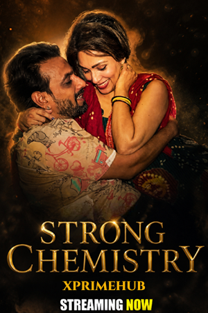 Strong Chemistry (2026) Hindi Short Film 720p HDRip [150MB] | Free Download
